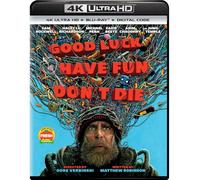 Good Luck, Have Fun, Don't Die [4K UHD + Blu-ray + Digital]