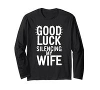 Good Luck Silencing My Wife Umorismo Matrimonio Frase Maglia a Manica
