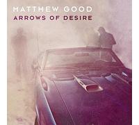 Good,Matthew - Arrows of Desire
