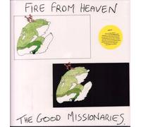 The Good Missionaries Fire from Heaven (Vinyl LP) 12" Album