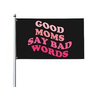 Good Moms Say Bad Words Bandiera decorativa per esterni di alta qualità, 9,1 x 1,5 m, colori vivaci, antivento e resistente all'acqua, ideale per giardino ed eventi.
