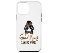 Good Moms Say Bad Words - Panino disordinato per la festa della mamma Custodia per iPhone 12 mini