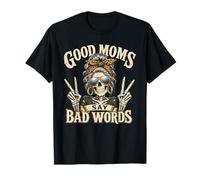 Good Moms Say Bad Words, Scheletro di panino disordinato Maglietta