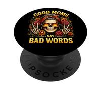 Good Moms Say Bad Words Scheletro divertente disordinato panino mamma dicendo PopSockets PopGrip Adesivo