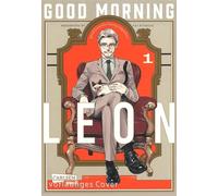 Good Morning Leon 1: Unwiderstehliche Katzen-Comedy: englische Eleganz trifft charmantes Chaos - perfekt für Manga-Fans ab 14 Jahren!
