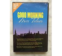 Good Morning Miss Toliver