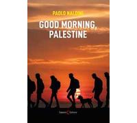 Good morning, Palestine