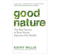 Kathy Willis Good Nature (Copertina rigida)
