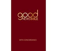 Good News Bible With Concordance (Copertina rigida)