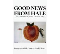 Good News from Hale (Copertina rigida)