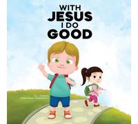 Good News Meditations G L Charles With Jesus I Do Good (Tascabile)
