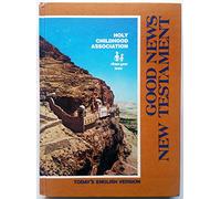 Good News New Testament (Today's English Version)