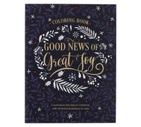 Good News of Great Joy Christmas Coloring Book for Women and Teens w (Tascabile)