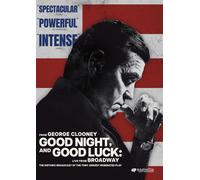 GOOD NIGHT, AND GOOD LUCK: LIVE FROM BROADWAY (DVD)