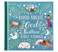 Good Night, God Bedtime Bible Stories (Little Sunbeams) (Copertina rigida)