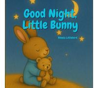 Good Night, Little Bunny
