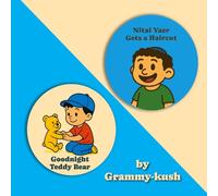 Good Night Teddy Bear & Nitai Yaer Gets a Haircut