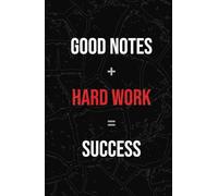 Good Notes + Hard Work = Success: Hardcover Journal Notebook for Work | College Ruled/Lined (5.5x8.5 inch) | Professional Notebook for Work, ... Business, Office | Men & Women | Black & Red