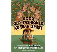 Good Old-fashioned Korean Spirit