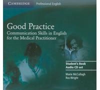 Good Practice 2 Set: Communication Skills in English for the Medical Practitioner