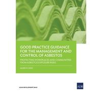 Good Practice Guidance for the Management and Control of Asbestos (Tascabile)
