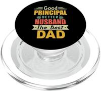 Good Principal Better Husband The Best Dad For Fathers Day PopSockets PopGrip per MagSafe