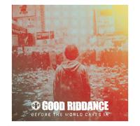 Good Riddance Before the World Caves In (Vinyl LP) 12" Album