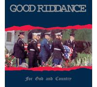 Good Riddance For God and Country (CD) Album