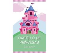 Good School Castillo de Princesas (Tascabile) Heroes of Tomorrow