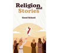 Good School Religion and Stories (Tascabile) Heroes of Tomorrow