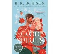 Good Spirits: A Novel