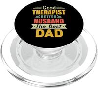 Good Therapist Better Husband The Best Dad For Fathers Day PopSockets PopGrip per MagSafe