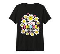Good Things Ahead Daisy Flowers Positive Retro Citazione Art Maglietta Premium