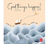Good Things happen - Calendario 2024 per cartoline, da appendere o da appendere