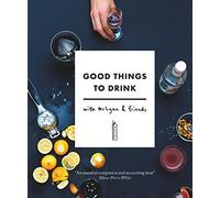 Good Things to Drink with Mr Lyan and Friends