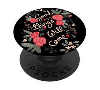 Good Things Will venire Floreale Folklore Motivazione Dicendo Arte PopSockets PopGrip Adesivo