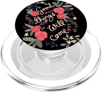 Good Things Will venire Floreale Folklore Motivazione Dicendo Arte PopSockets PopGrip per MagSafe