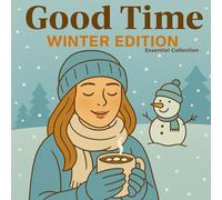 Good Time - Winter Edition: 50 coloriages esthétiques et relaxants pour un hiver doux, cosy et inspirant❄️