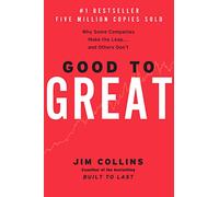 Good to great : why some companies make the leap and other's don't [Lingua inglese]