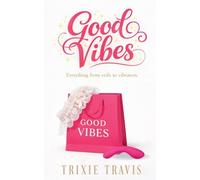 Good Vibes