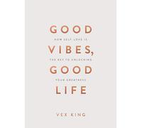 Good Vibes, Good Life (Gift Edition)