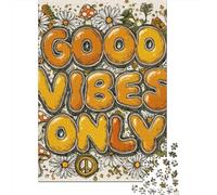 Good Vibes Only Poster Puzzle Impossibili 1000Pcs Decorazione Per La Casa. Rilassamento E Intelligence Per Adulti E Bambini Da 12 Anni 38x26cm/1000pcs