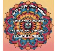 Good Vibes, Quiet Minds: A Groovy Way to Unwind