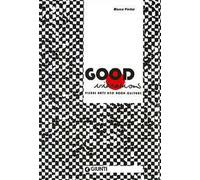 Good vibrations. Visual Arts and Rock culture. Catalogo della mostra (Siena, 26 maggio-24 settembre 2005)