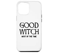 Good Witch - Most Of The Time BFF Divertente Halloween Custodia per iPhone 12 Pro Max