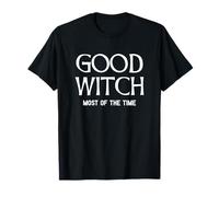 Good Witch - Most of The Time BFF Divertente Halloween Maglietta