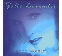 Good Woman by Julie Lavender (1996-02-27)