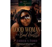 Good Woman in a Bad Hustle