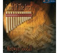 Goodall,Medwyn - Land of the Inca