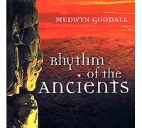 Goodall, Medwyn - Rhythm Of The Ancients